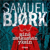 Minä matkustan yksin