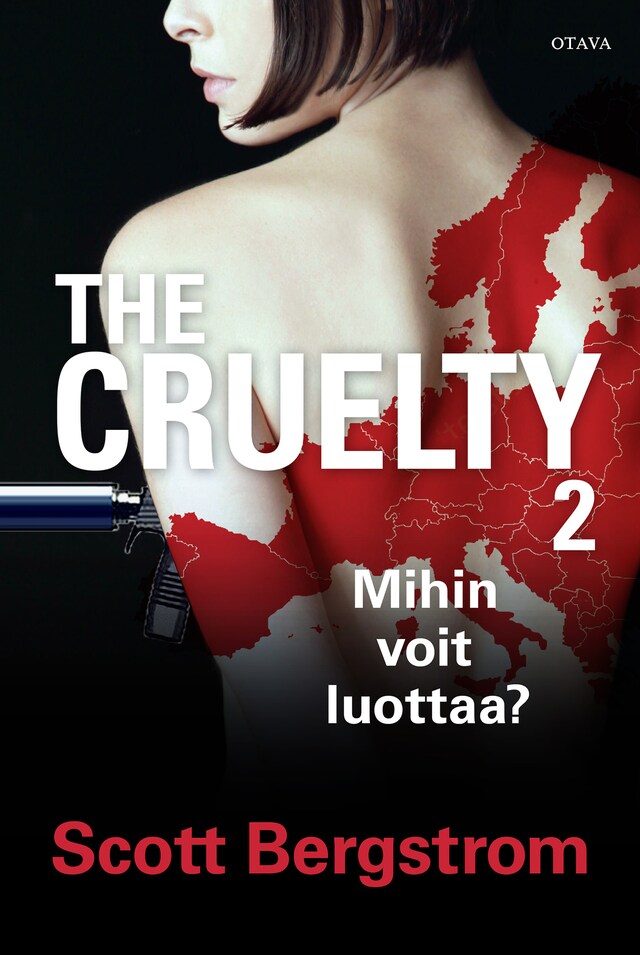 Book cover for The Cruelty 2 - Mihin voit luottaa?