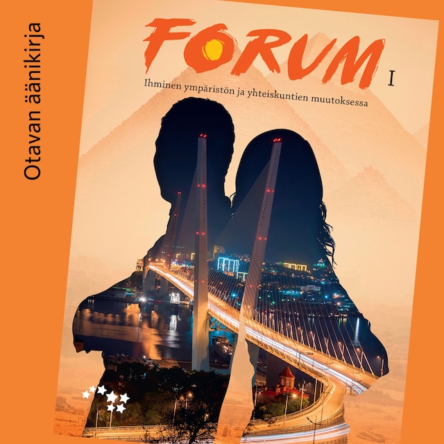 Book cover for Forum I Ihminen ympäristön ja yhteiskuntien muutoksessa Äänite (OPS16)
