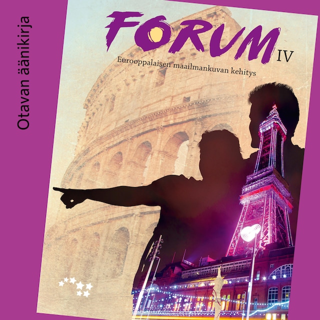 Bokomslag för Forum IV Eurooppalaisen maailmankuvan kehitys Äänite (OPS16)