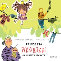 Prinsessa Pikkiriikki ja huutava vääryys
