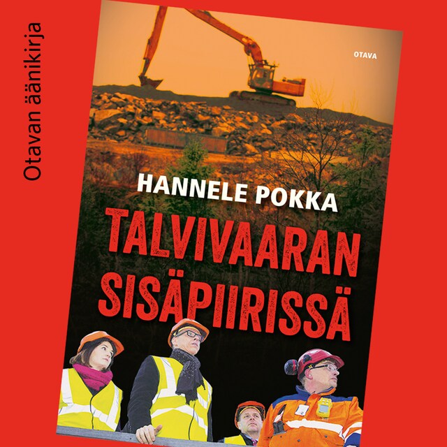 Bokomslag for Talvivaaran sisäpiirissä