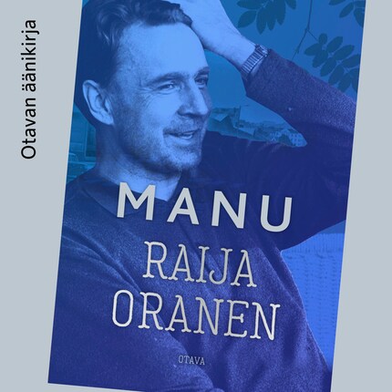 Manu - Raija Oranen - Äänikirja - E-kirja - BookBeat