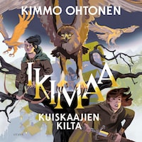 Ikimaa – Kuiskaajien Kilta