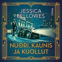 Nuori, kaunis ja kuollut