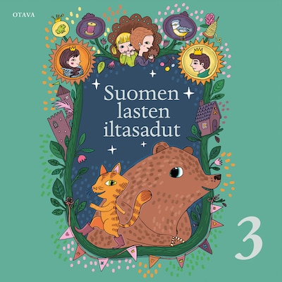 Suomen lasten iltasadut 3 - Laila Hirvisaari - Äänikirja - BookBeat
