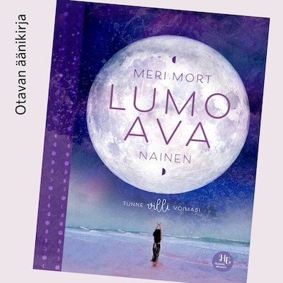 Lumoava nainen