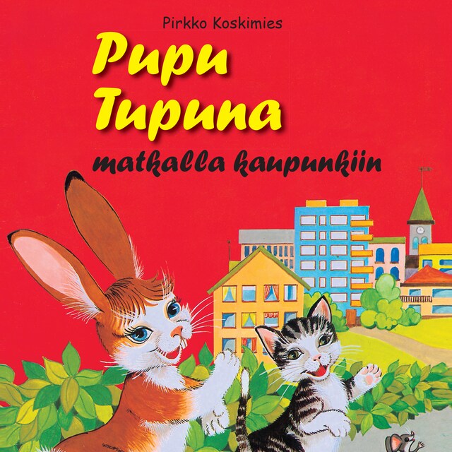 Copertina del libro per Pupu Tupuna matkalla kaupunkiin