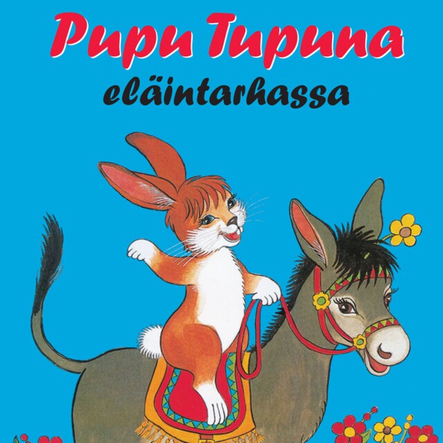 Okładka książki dla Pupu Tupuna eläintarhassa