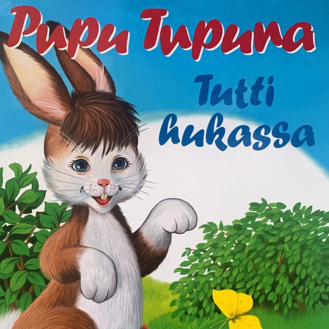 Portada de libro para Pupu Tupuna - Tutti hukassa