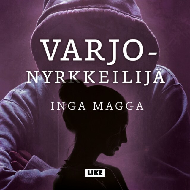 Book cover for Varjonyrkkeilijä