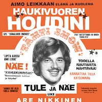 Haukivuoren Houdini