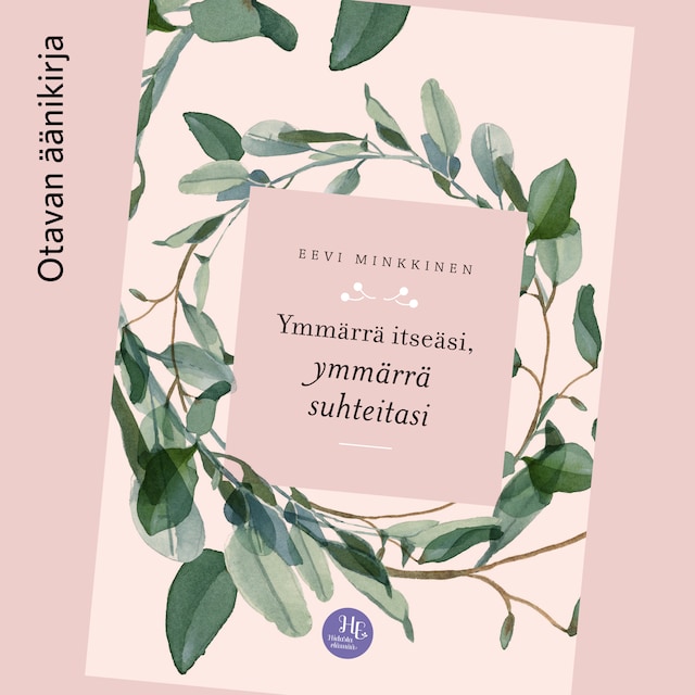 Book cover for Ymmärrä itseäsi, ymmärrä suhteitasi