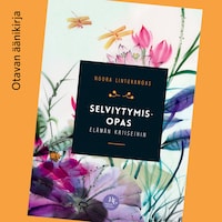 Selviytymisopas elämän kriiseihin