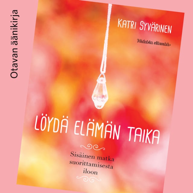 Book cover for Löydä elämän taika
