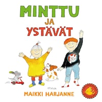 Minttu ja ystävät