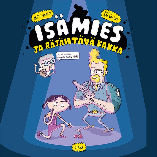 Book cover for Isämies ja räjähtävä kakka