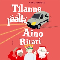 Tilanne päällä, Aino Ritari