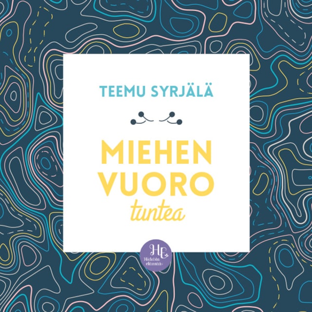 Book cover for Miehen vuoro tuntea