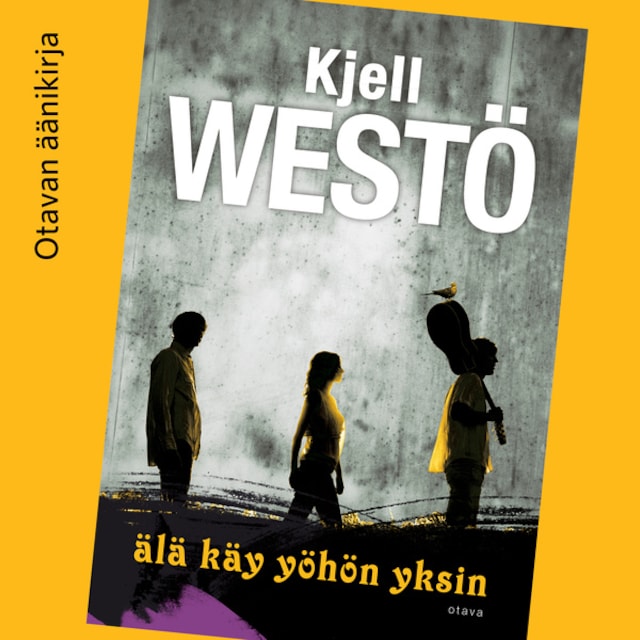 Book cover for Älä käy yöhön yksin