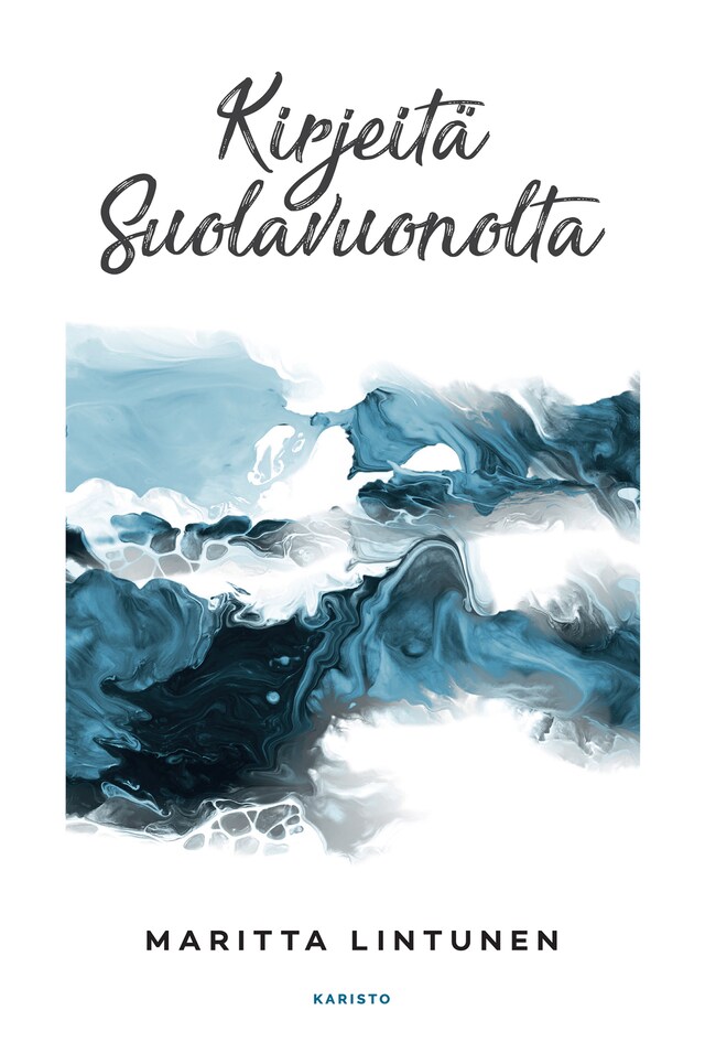 Book cover for Kirjeitä Suolavuonolta