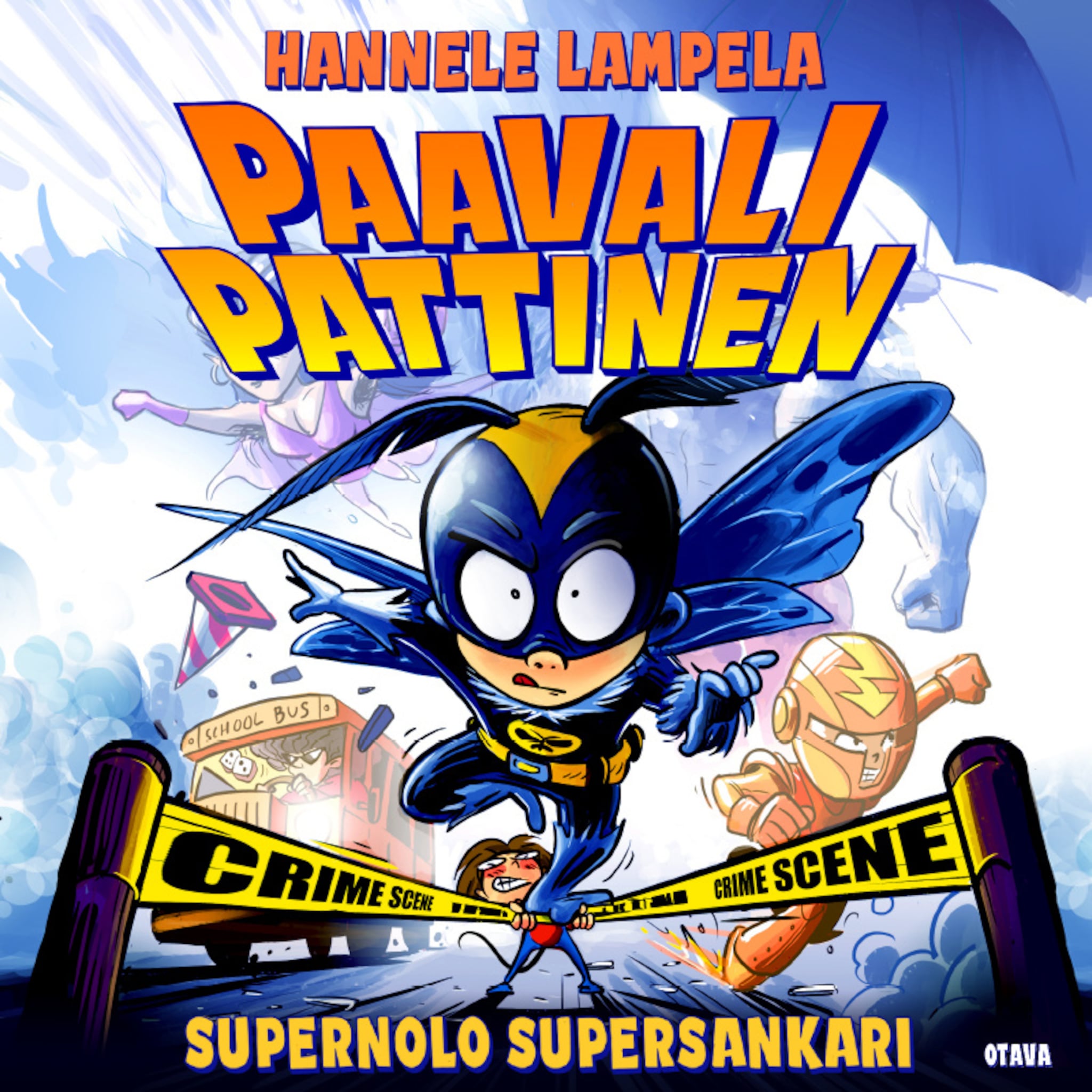 Paavali Pattinen, supernolo supersankari