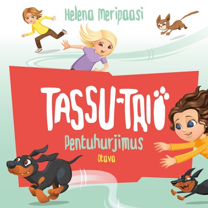Tassu-trio - Pentuhurjimus bookCoverFor