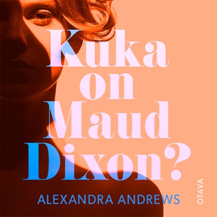 Kuka on Maud Dixon? bookCoverFor