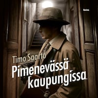 Pimenevässä kaupungissa
