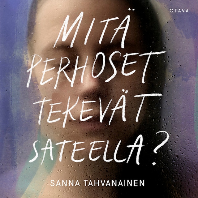 Book cover for Mitä perhoset tekevät sateella?