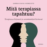 Mitä terapiassa tapahtuu?
