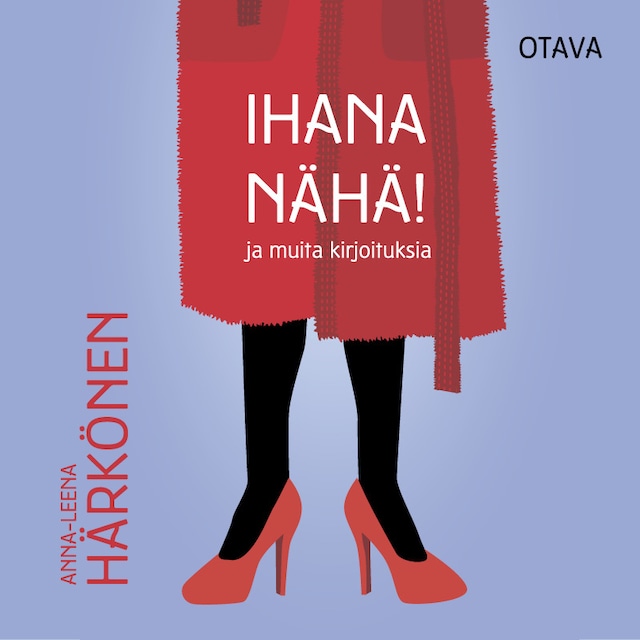 Book cover for Ihana nähä!