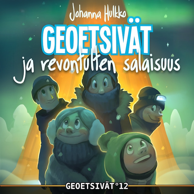 Book cover for Geoetsivät ja revontulten salaisuus