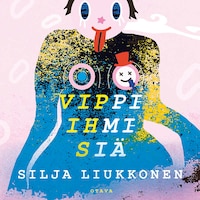 Vippi-ihmisiä