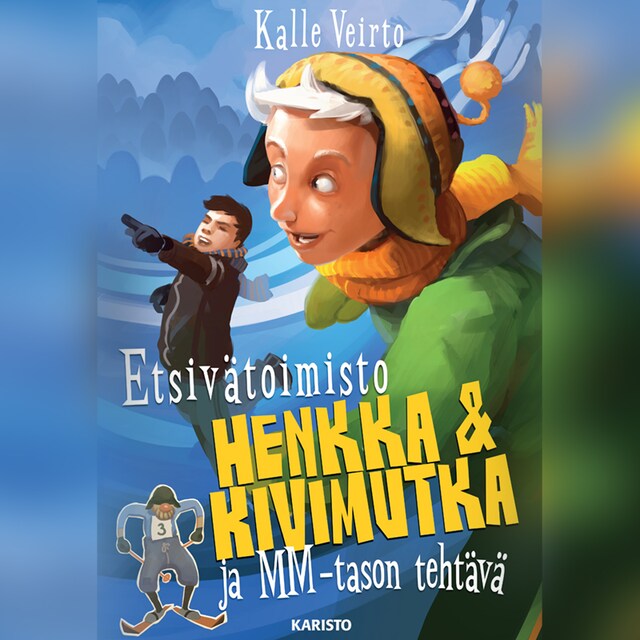 Couverture de livre pour Etsivätoimisto Henkka & Kivimutka ja MM-tason tehtävä