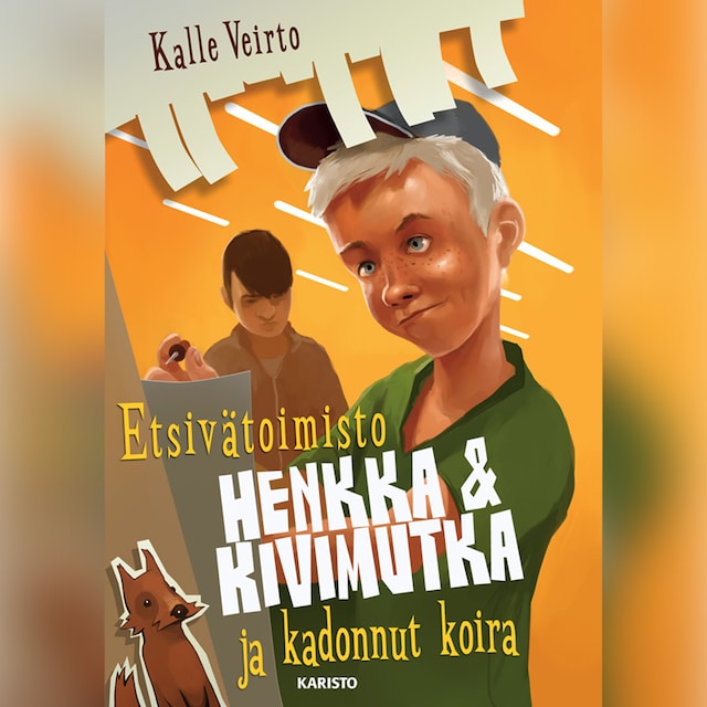 Couverture de livre pour Etsivätoimisto Henkka & Kivimutka ja kadonnut koira