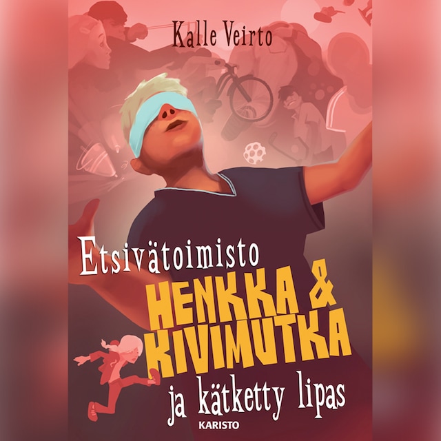 Couverture de livre pour Etsivätoimisto Henkka & Kivimutka ja kätketty lipas
