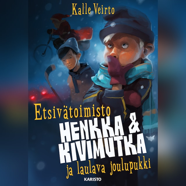 Couverture de livre pour Etsivätoimisto Henkka & Kivimutka ja laulava joulupukki
