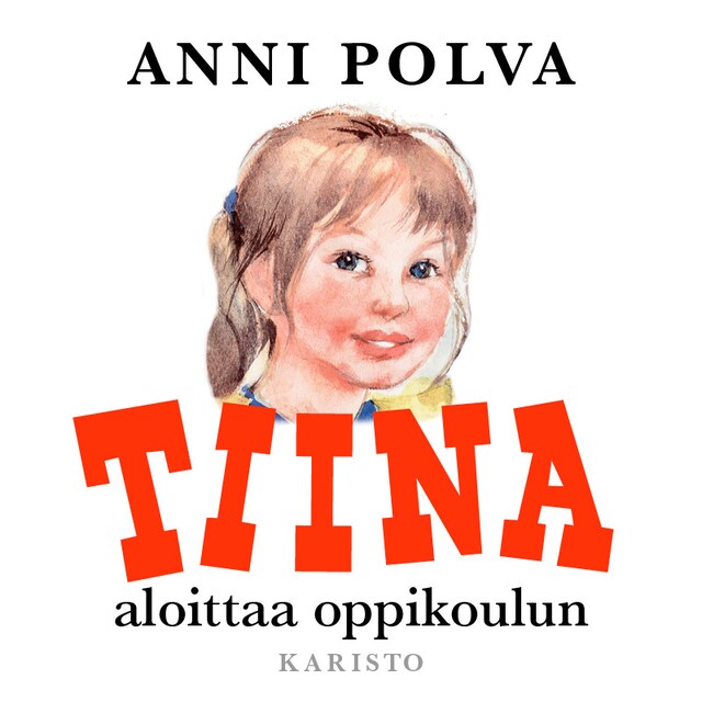 Copertina del libro per Tiina aloittaa oppikoulun