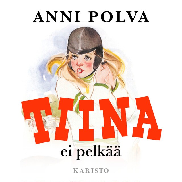 Book cover for Tiina ei pelkää