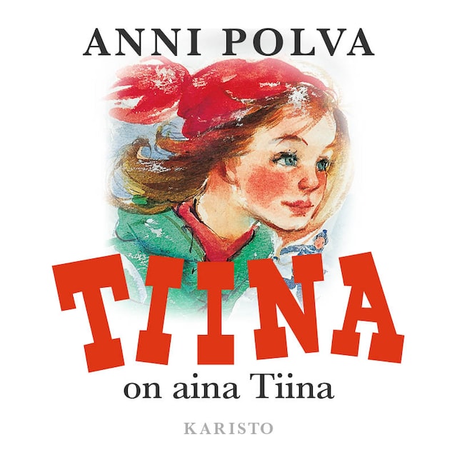 Book cover for Tiina on aina Tiina