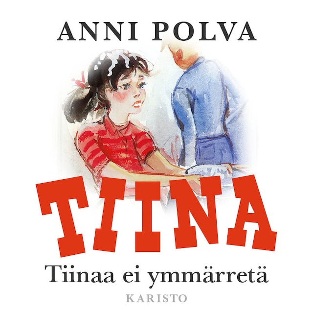 Book cover for Tiinaa ei ymmärretä