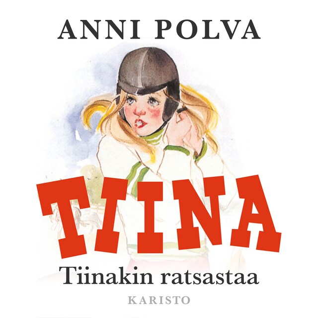 Okładka książki dla Tiinakin ratsastaa