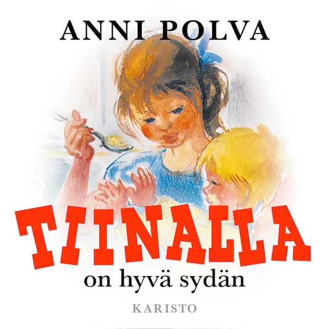 Book cover for Tiinalla on hyvä sydän