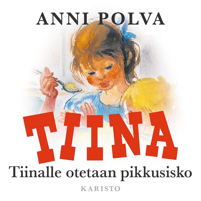 Okładka książki dla Tiinalle otetaan pikkusisko