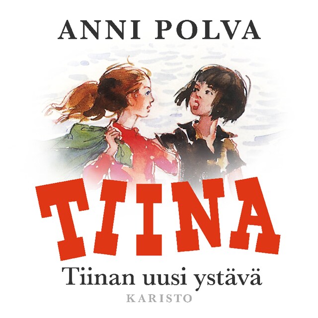 Book cover for Tiinan uusi ystävä