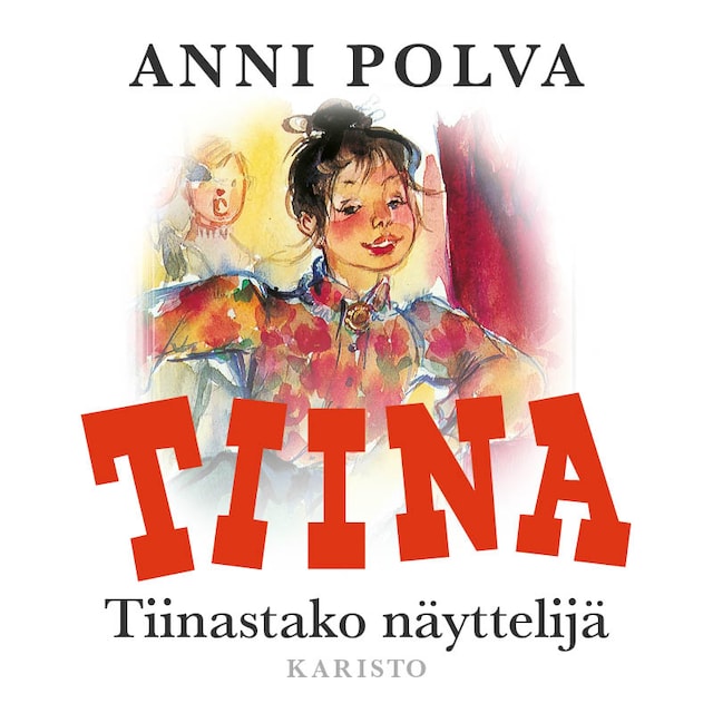 Okładka książki dla Tiinastako näyttelijä?