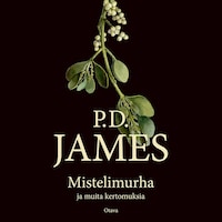 Mistelimurha ja muita kertomuksia