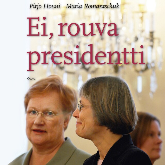 Book cover for Ei, rouva presidentti