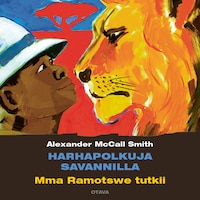Harhapolkuja savannilla